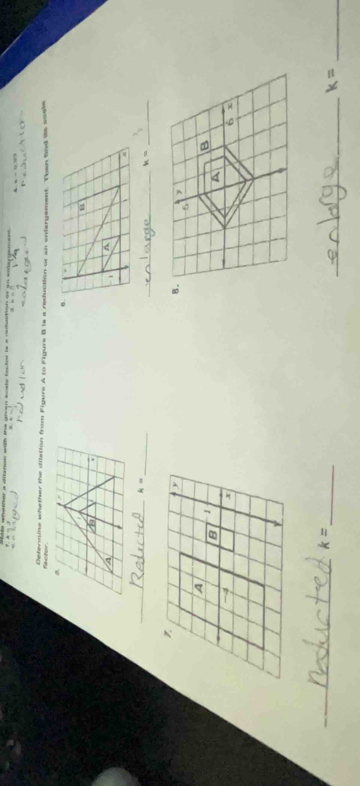state whether a dilation with the given scale factor is a reduction or …