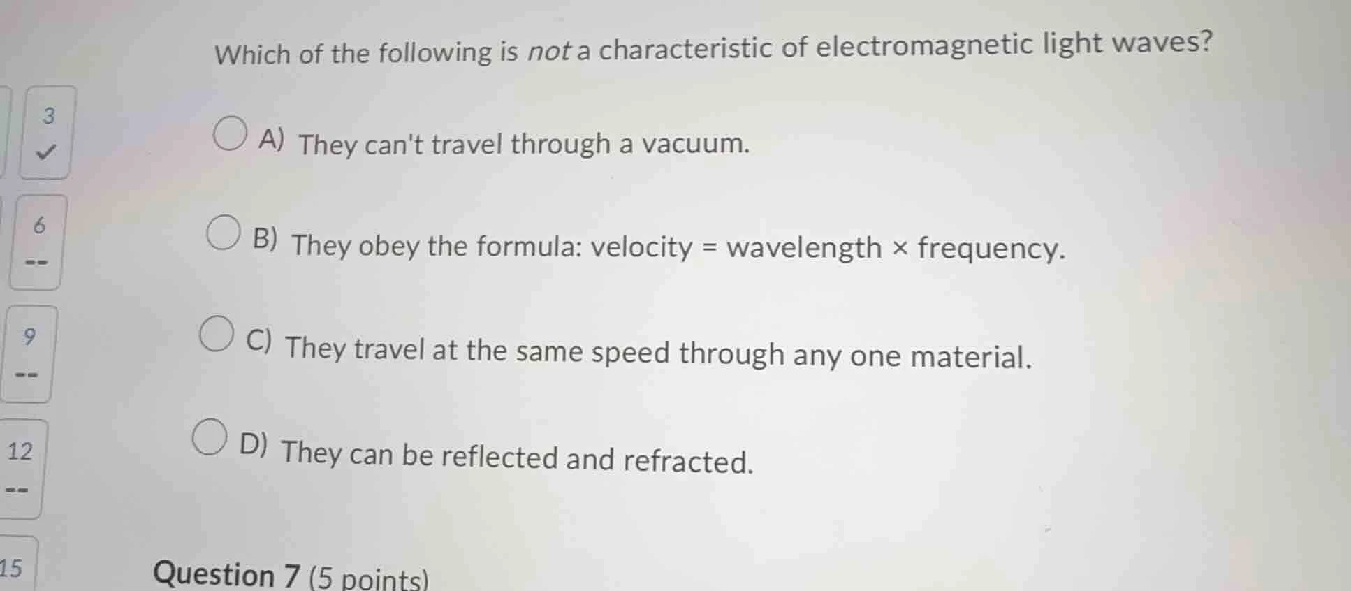which of the following is not a characteristic of electromagnetic light…