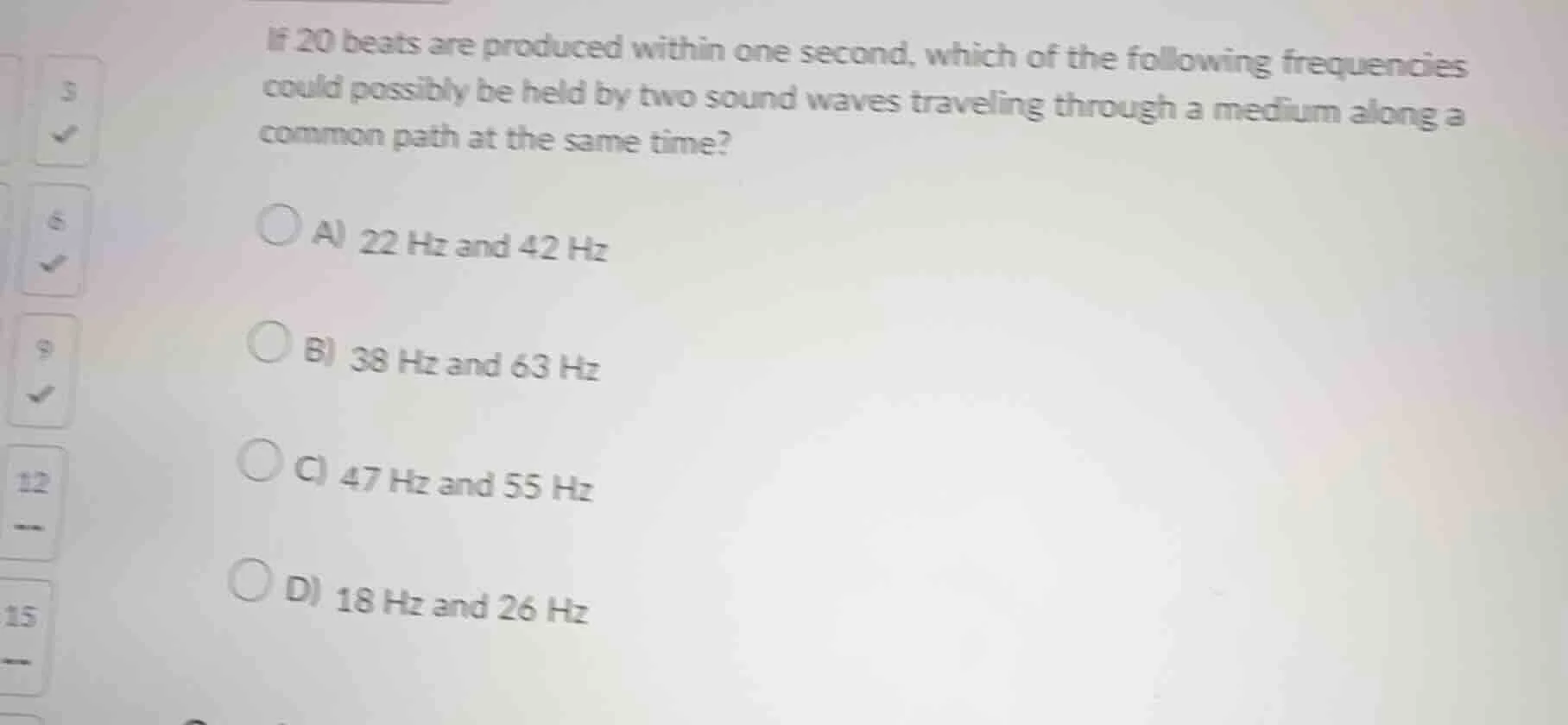 if 20 beats are produced within one second, which of the following freq…