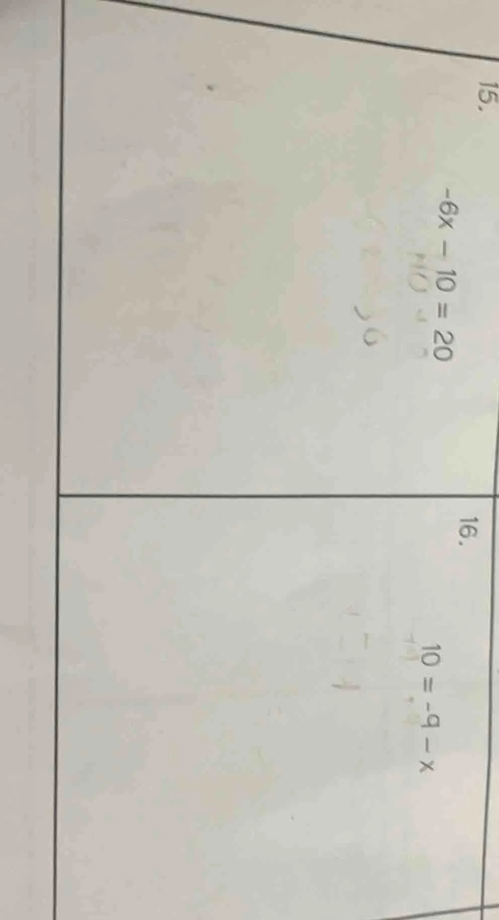 15. $-6x - 10 = 20$ 16. $10 = -9 - x$