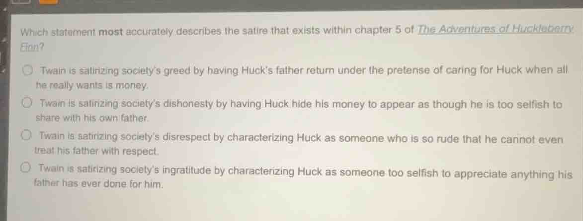 which statement most accurately describes the satire that exists within…