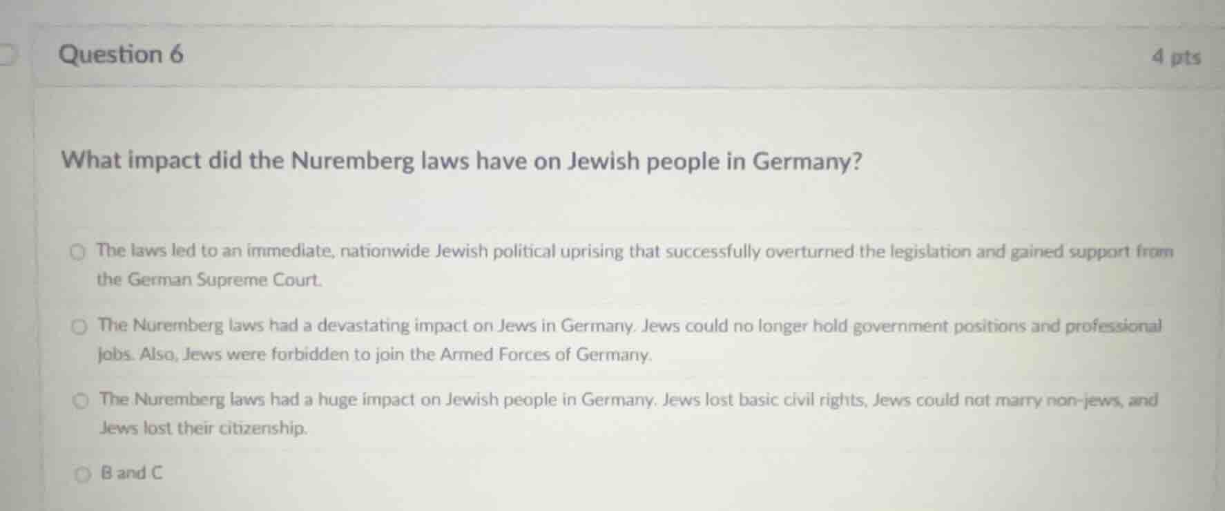 question 6 4 pts what impact did the nuremberg laws have on jewish peop…