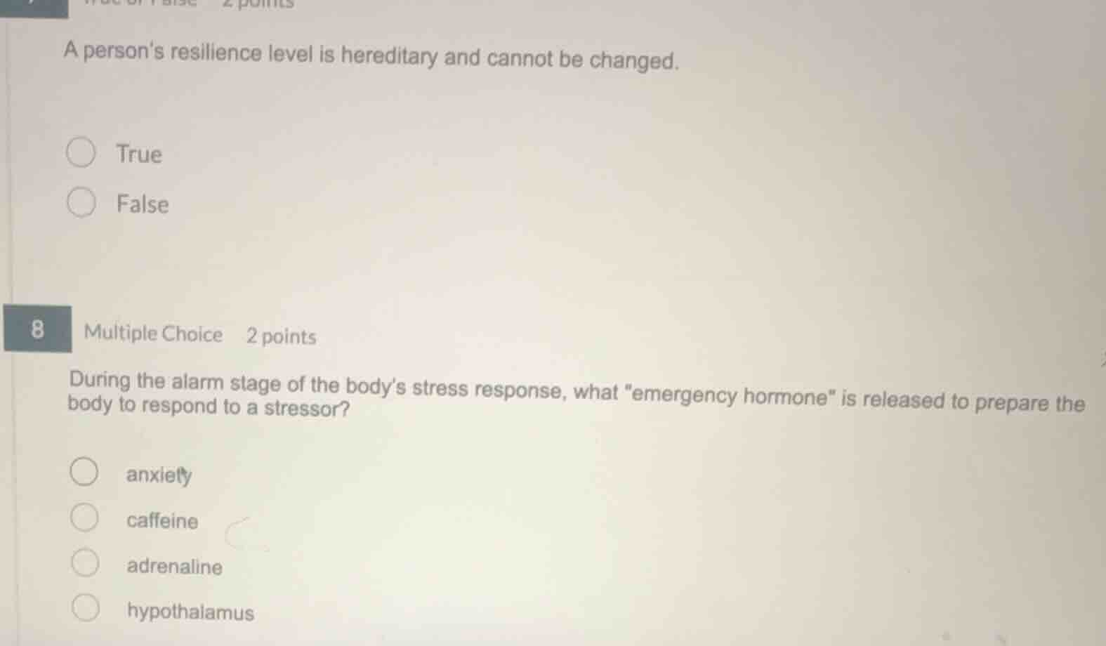 a persons resilience level is hereditary and cannot be changed. true fa…