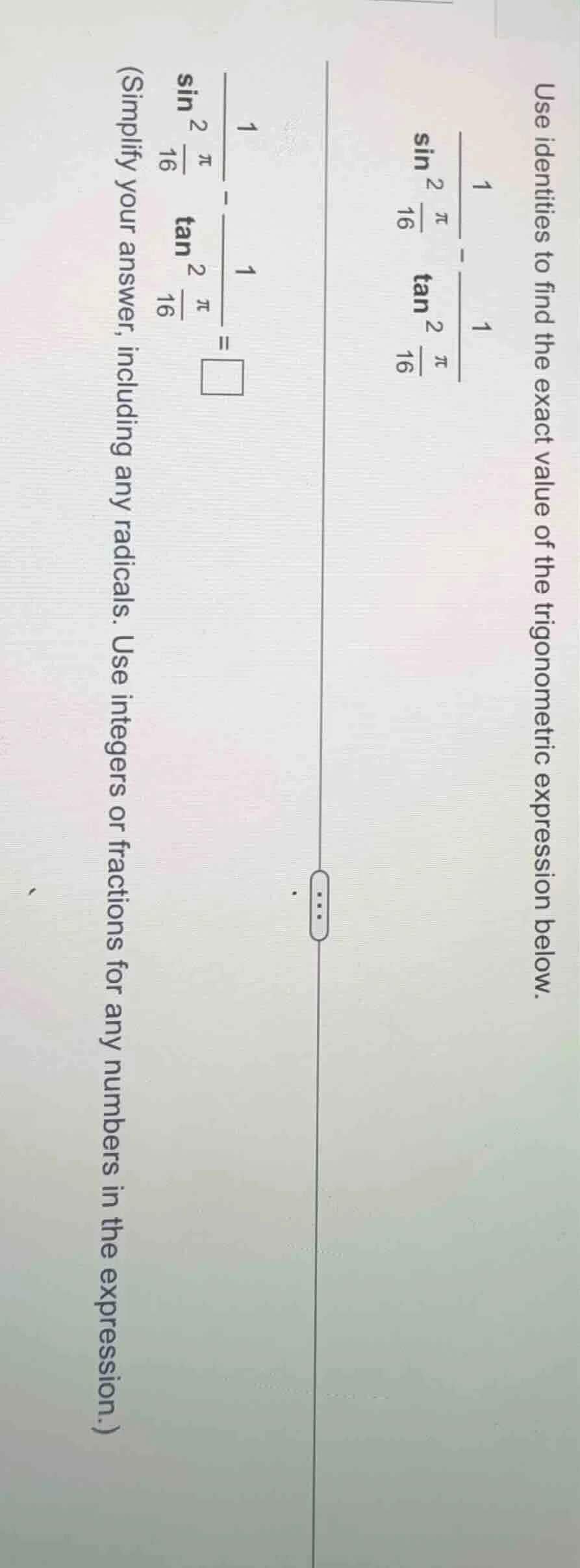 use identities to find the exact value of the trigonometric expression …