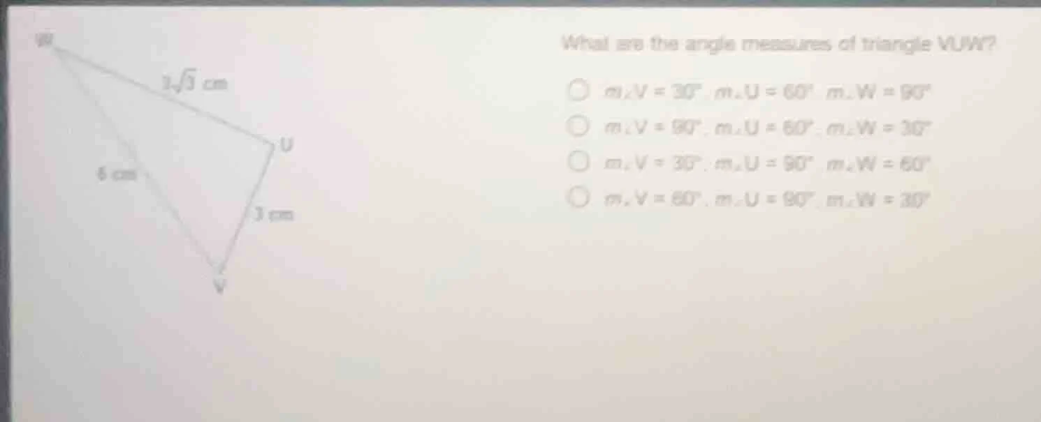 what are the angle measures of triangle vuw?$mangle v = 30^circ$, $mang…