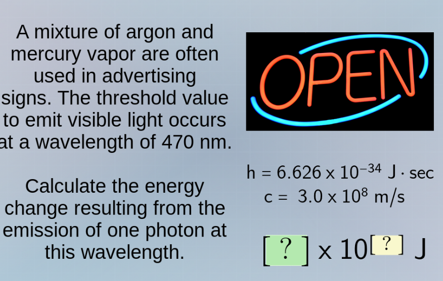 a mixture of argon and mercury vapor are often used in advertising sign…