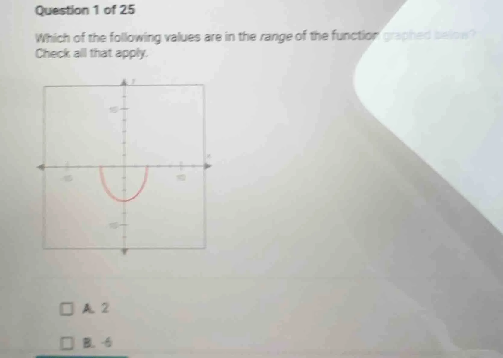 question 1 of 25 which of the following values are in the range of the …