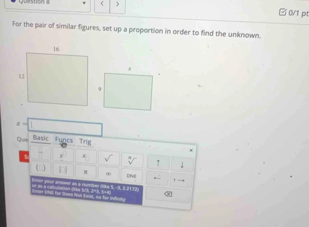 question 8 0/1 pt for the pair of similar figures, set up a proportion …
