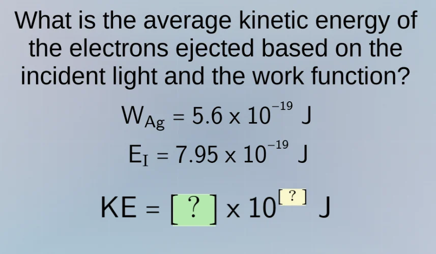 what is the average kinetic energy of the electrons ejected based on th…