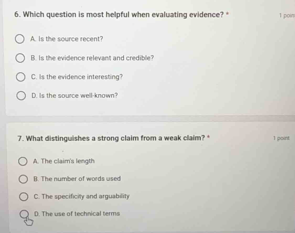 6. which question is most helpful when evaluating evidence? * 1 point a…