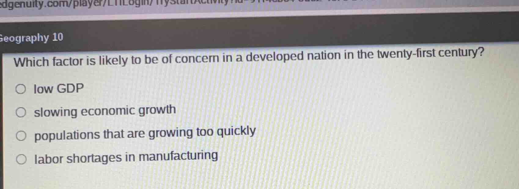 geography 10 which factor is likely to be of concern in a developed nat…