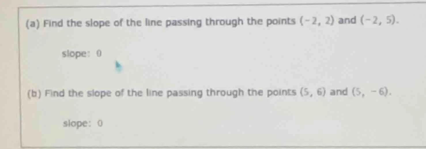 (a) find the slope of the line passing through the points $(-2, 2)$ and…