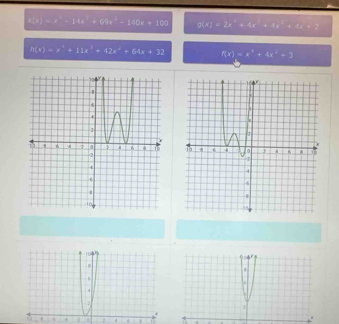 $k(x) = x^4 - 14x^3 + 69x^2 - 140x + 100$ $g(x) = 2x^4 + 4x^3 + 4x^2 + …