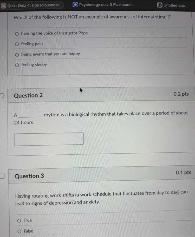 quiz: quiz 4: consciousnesswhich of the following is not an example of …