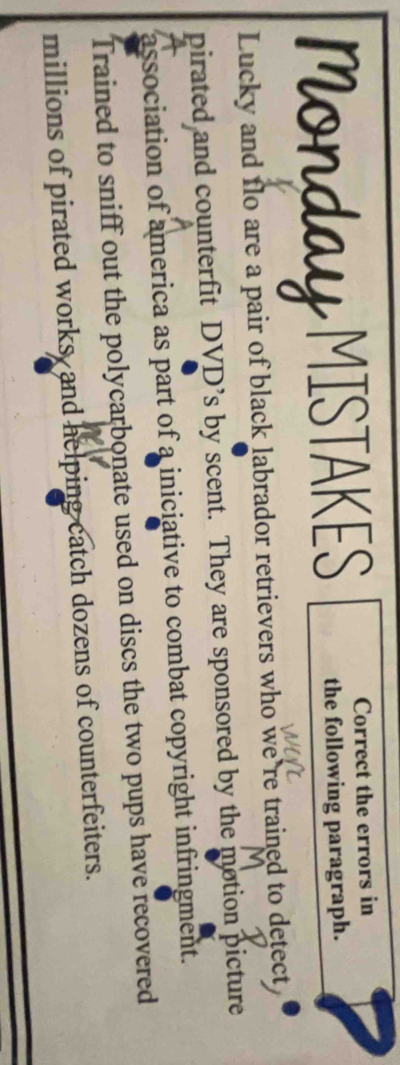 monday mistakes correct the errors in the following paragraph. lucky an…