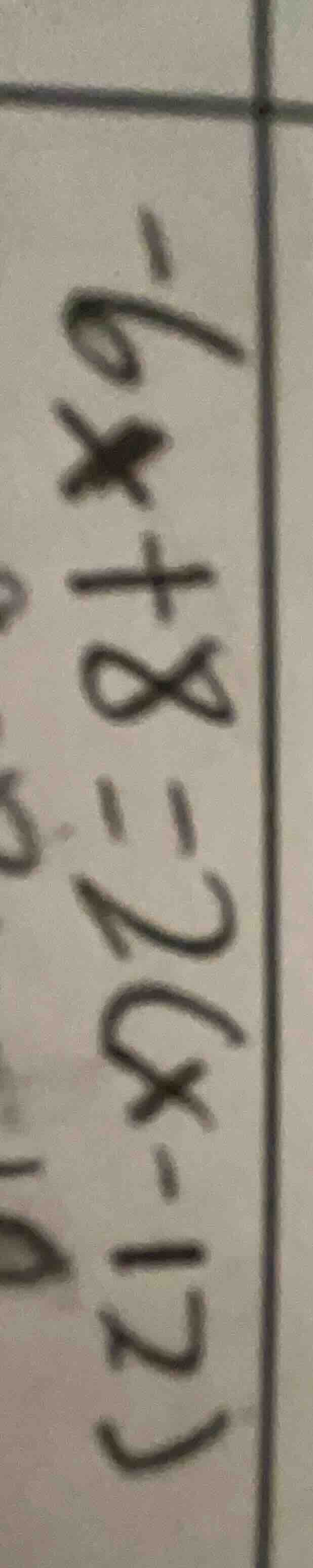 $-6x + 8 = 2(x - 12)$