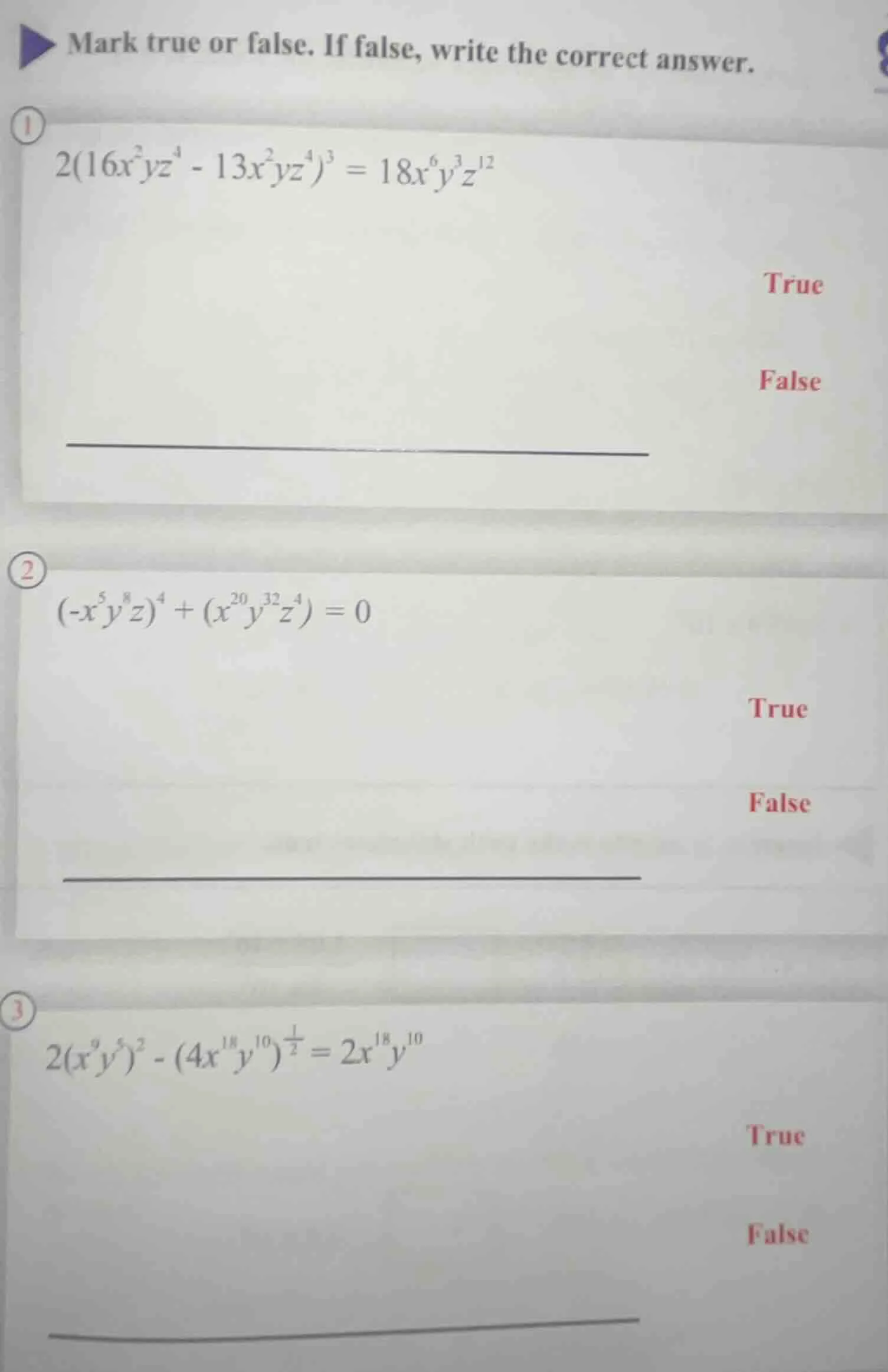 mark true or false. if false, write the correct answer. 1. $2(16x^{2}yz…