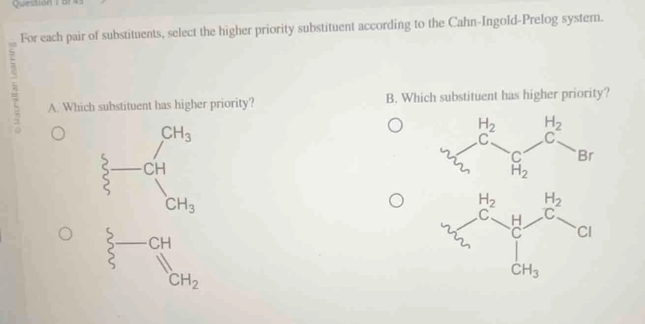 for each pair of substituents, select the higher priority substituent a…