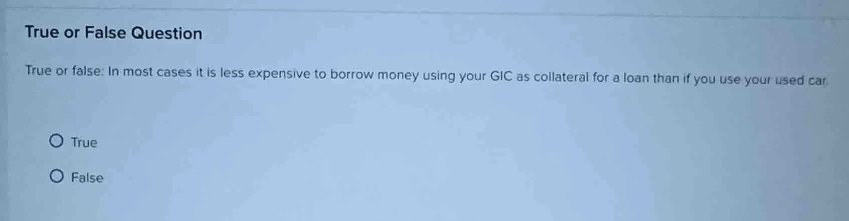 true or false question true or false: in most cases it is less expensiv…