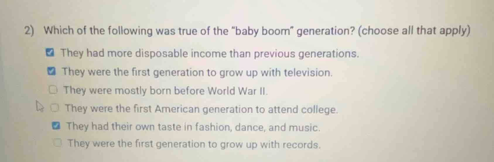 2) which of the following was true of the \baby boom\ generation? (choo…