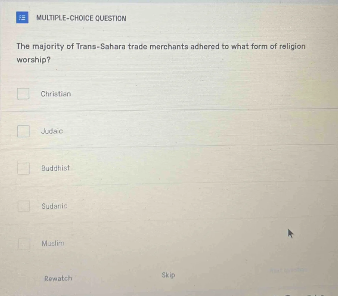 multiple-choice question the majority of trans-sahara trade merchants a…