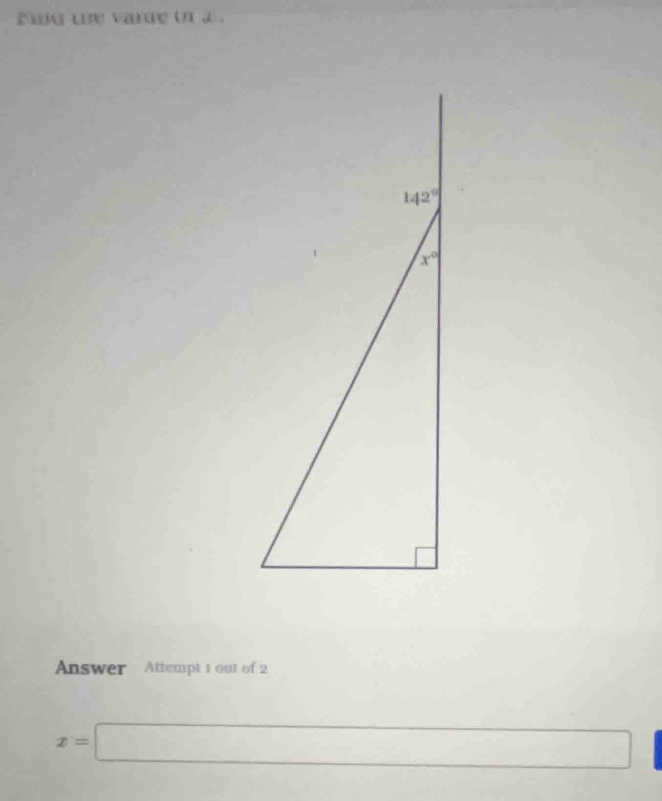 find the value of $x$. answer attempt 1 out of 2 $x = $