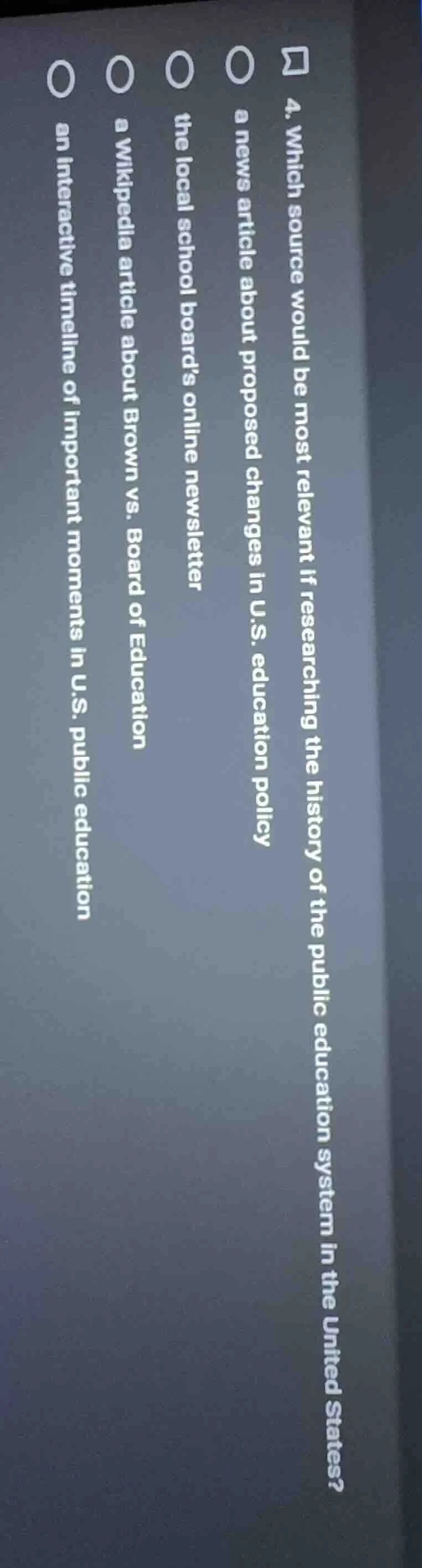 4. which source would be most relevant if researching the history of th…
