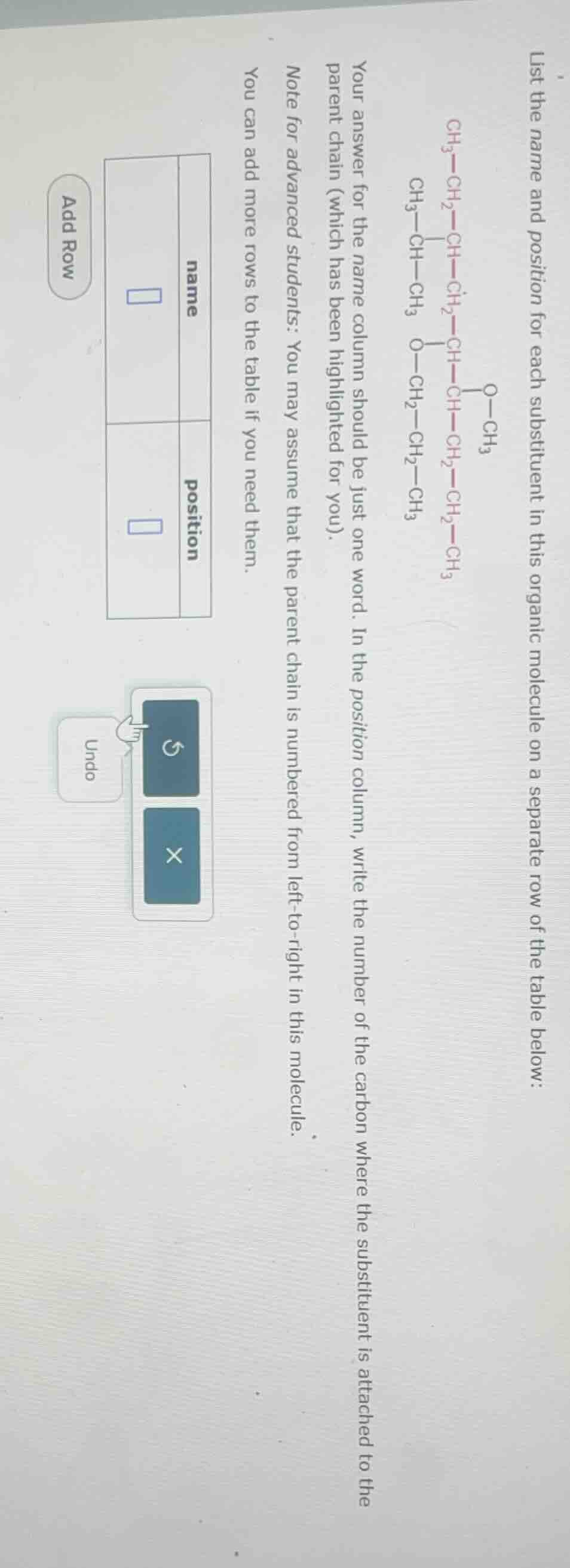 list the name and position for each substituent in this organic molecul…