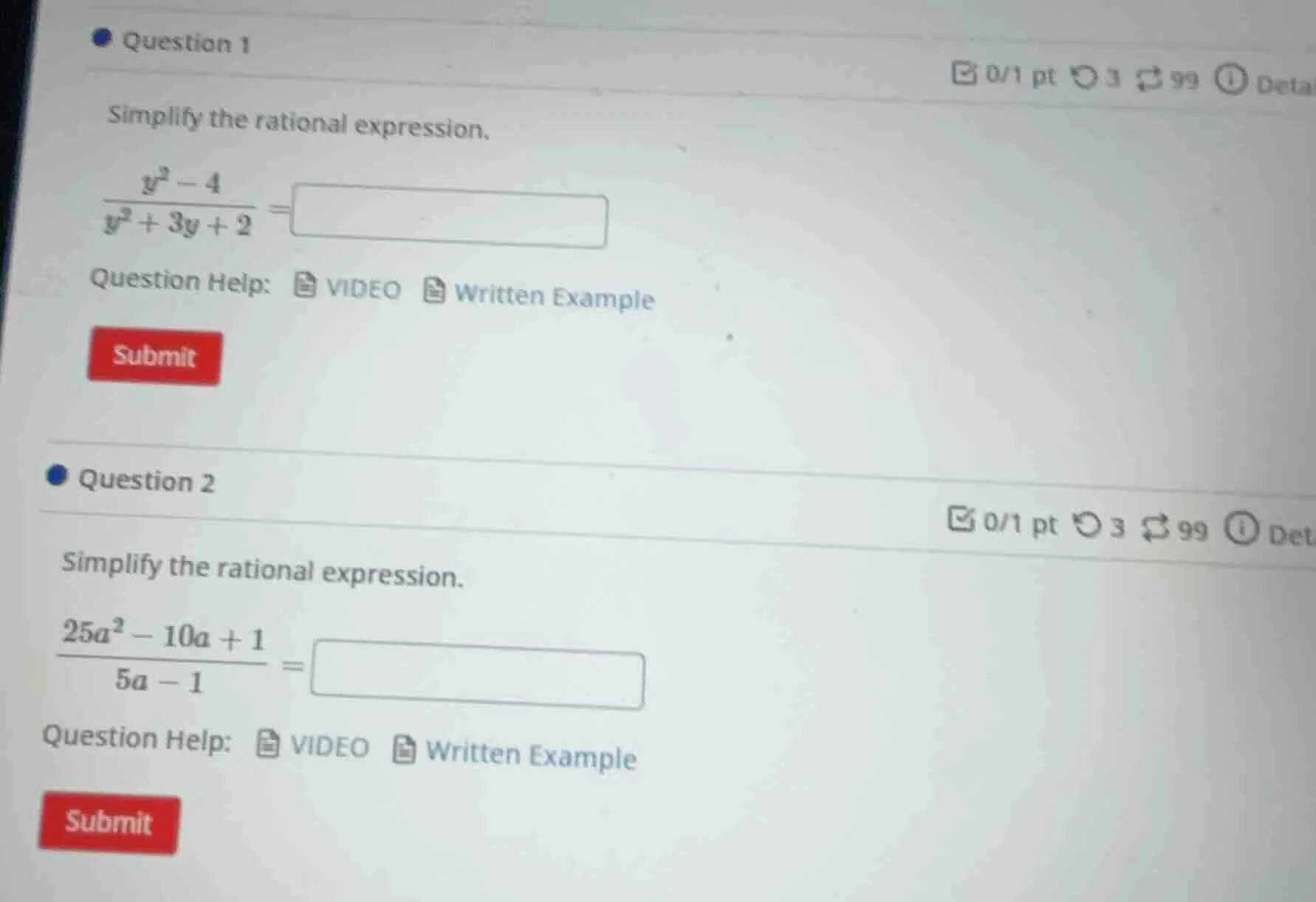 question 1 0/1 pt 3 99 deta simplify the rational expression. $\frac{y^…