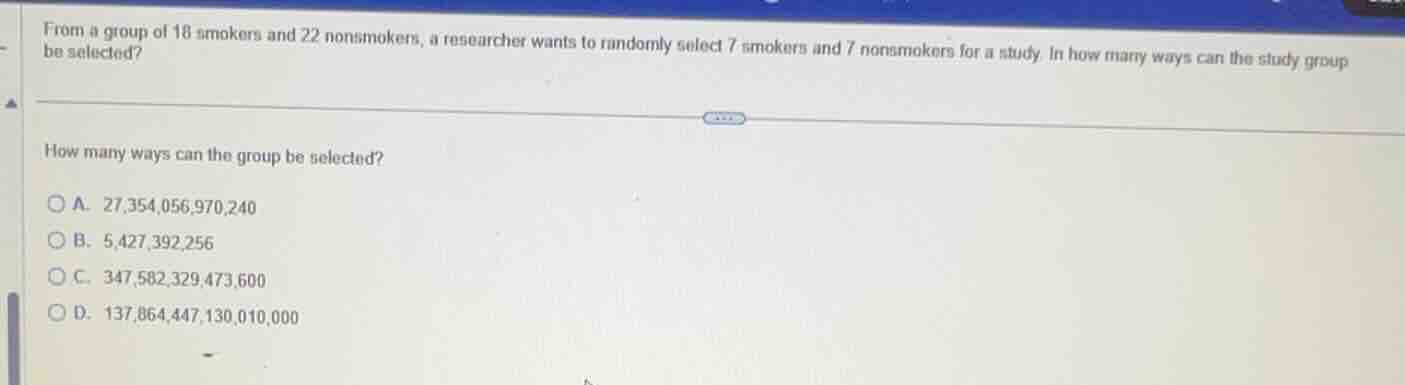 from a group of 18 smokers and 22 nonsmokers, a researcher wants to ran…