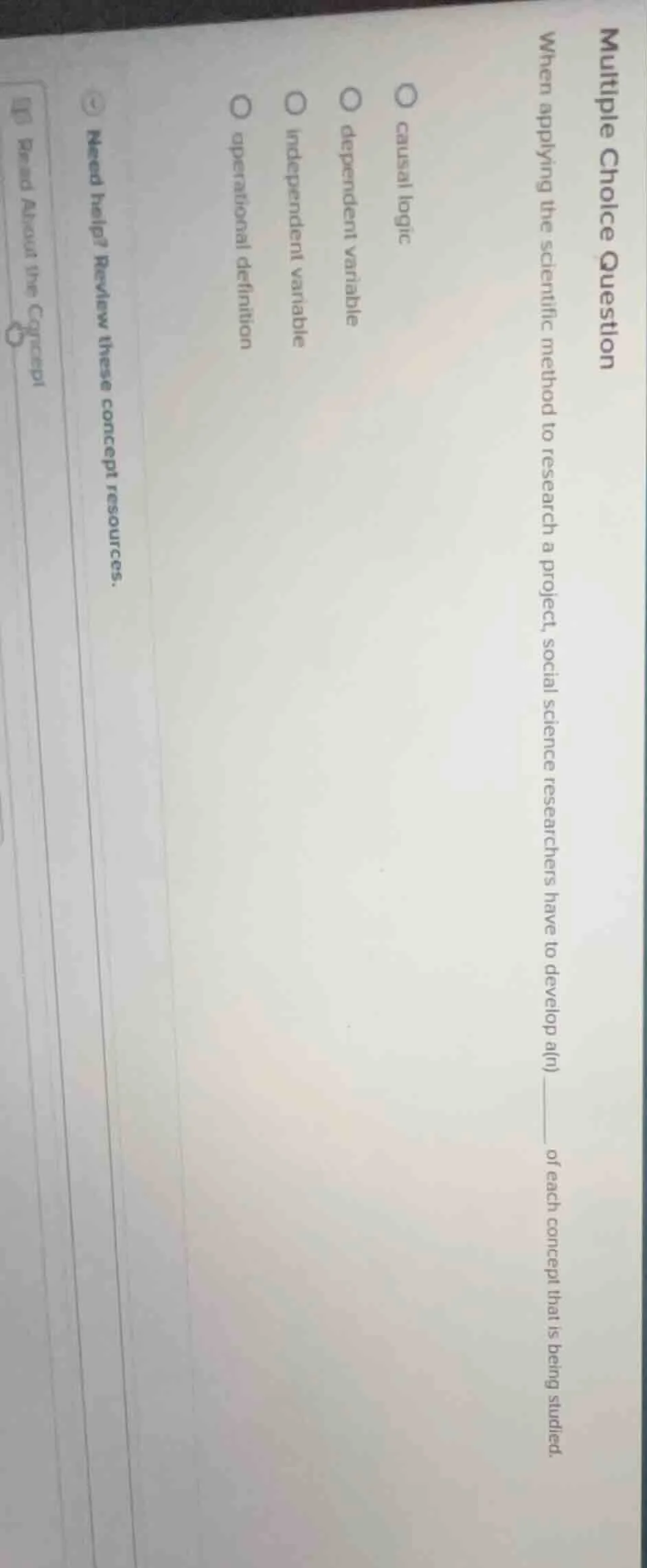 multiple choice question when applying the scientific method to researc…