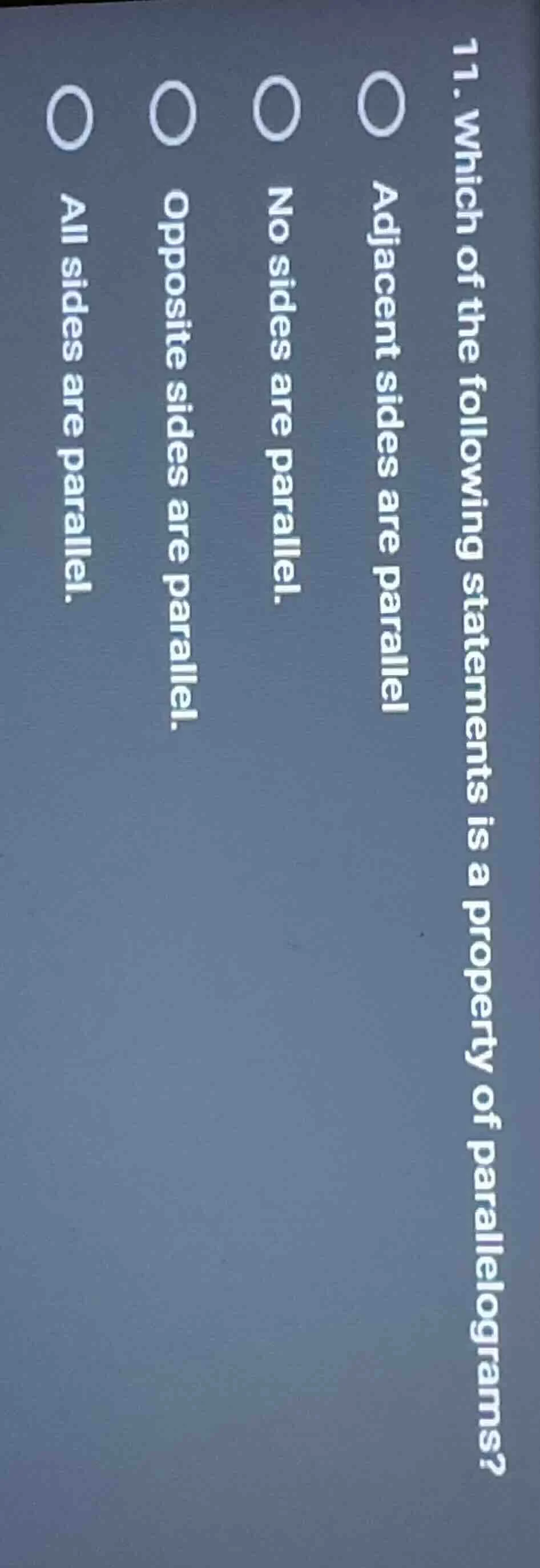 11. which of the following statements is a property of parallelograms?○…