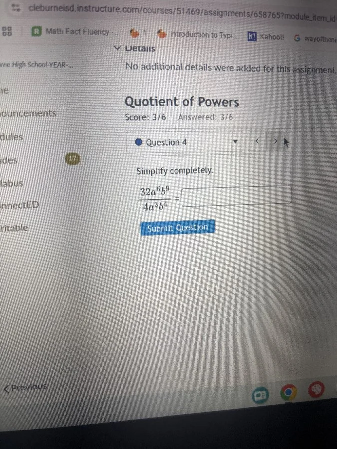 quotient of powers score: 3/6 answered: 3/6 question 4 simplify complet…