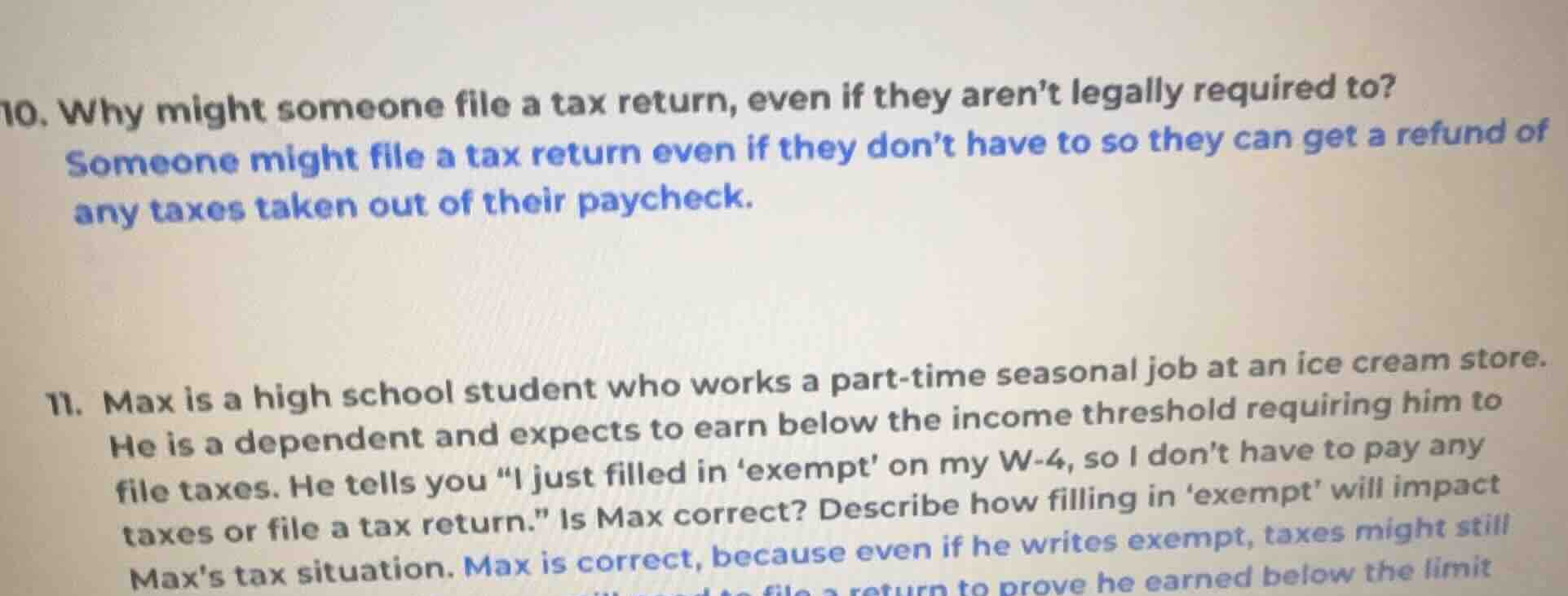 10. why might someone file a tax return, even if they arent legally req…