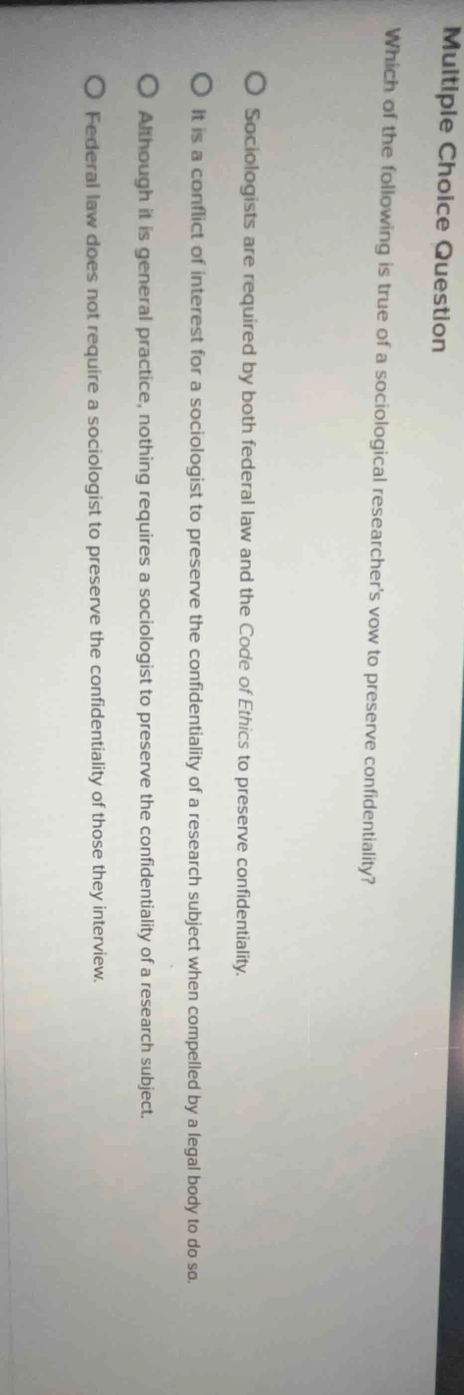 multiple choice question which of the following is true of a sociologic…