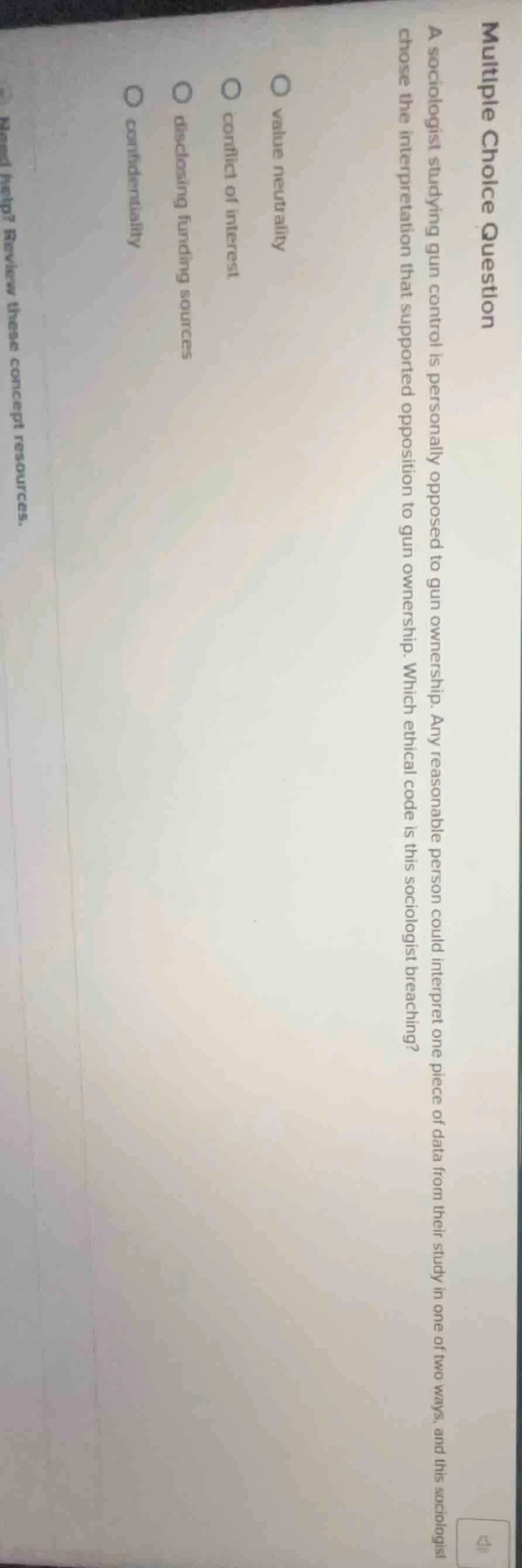 multiple choice question a sociologist studying gun control is personal…