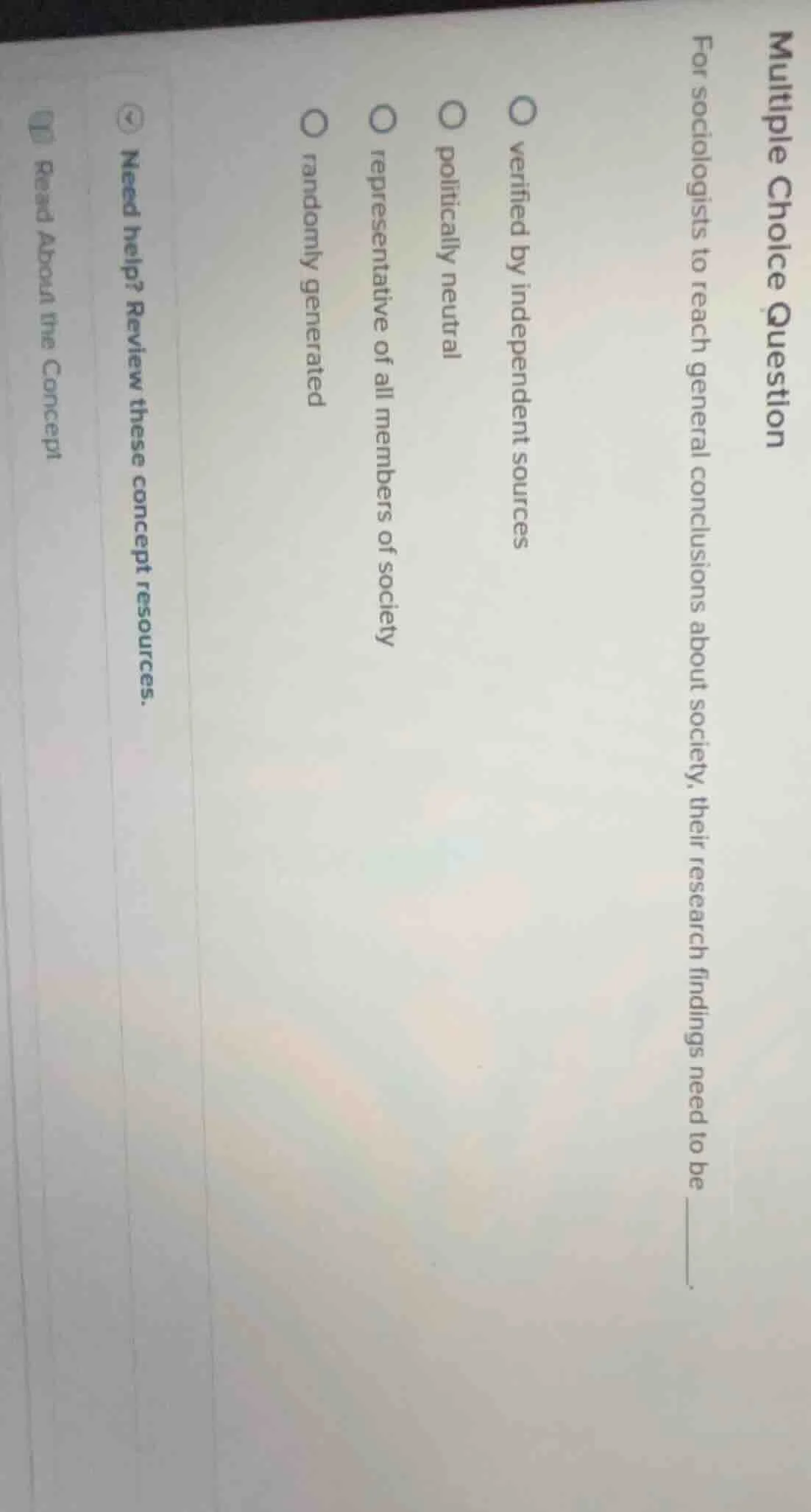 multiple choice question for sociologists to reach general conclusions …