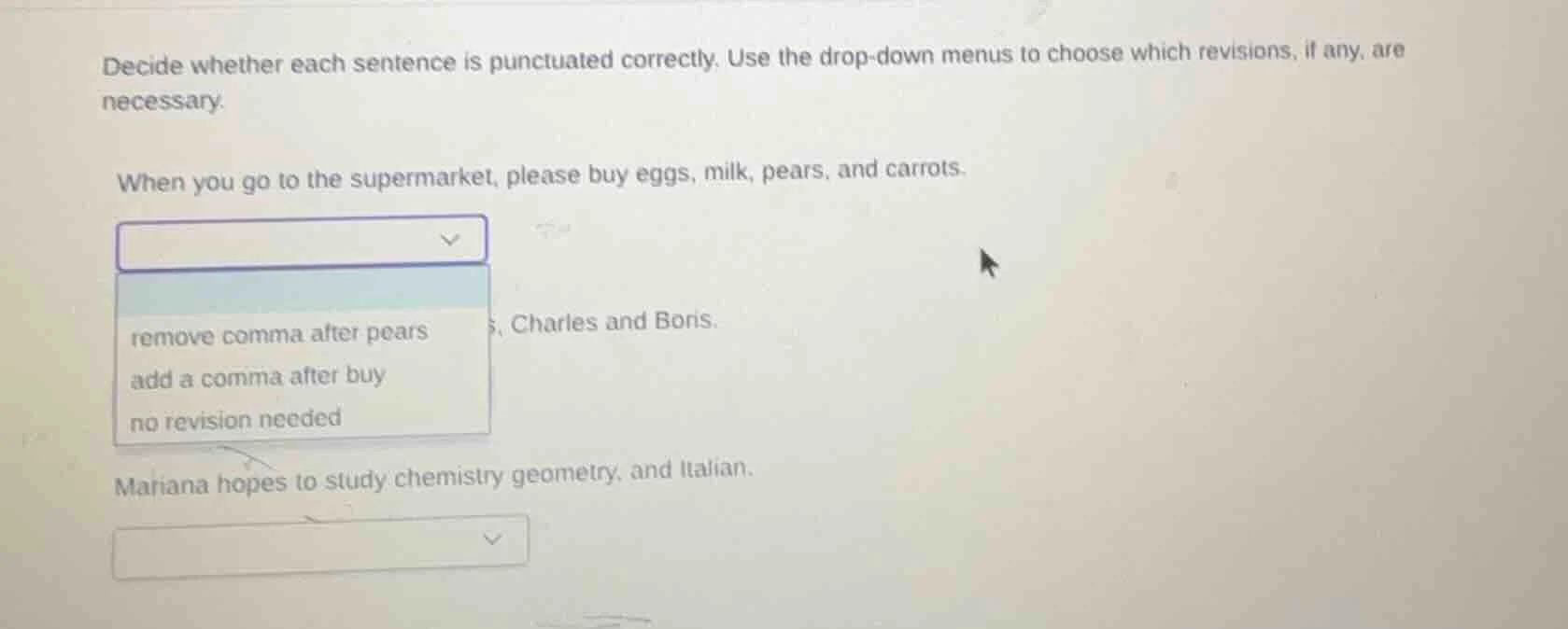 decide whether each sentence is punctuated correctly. use the drop-down…