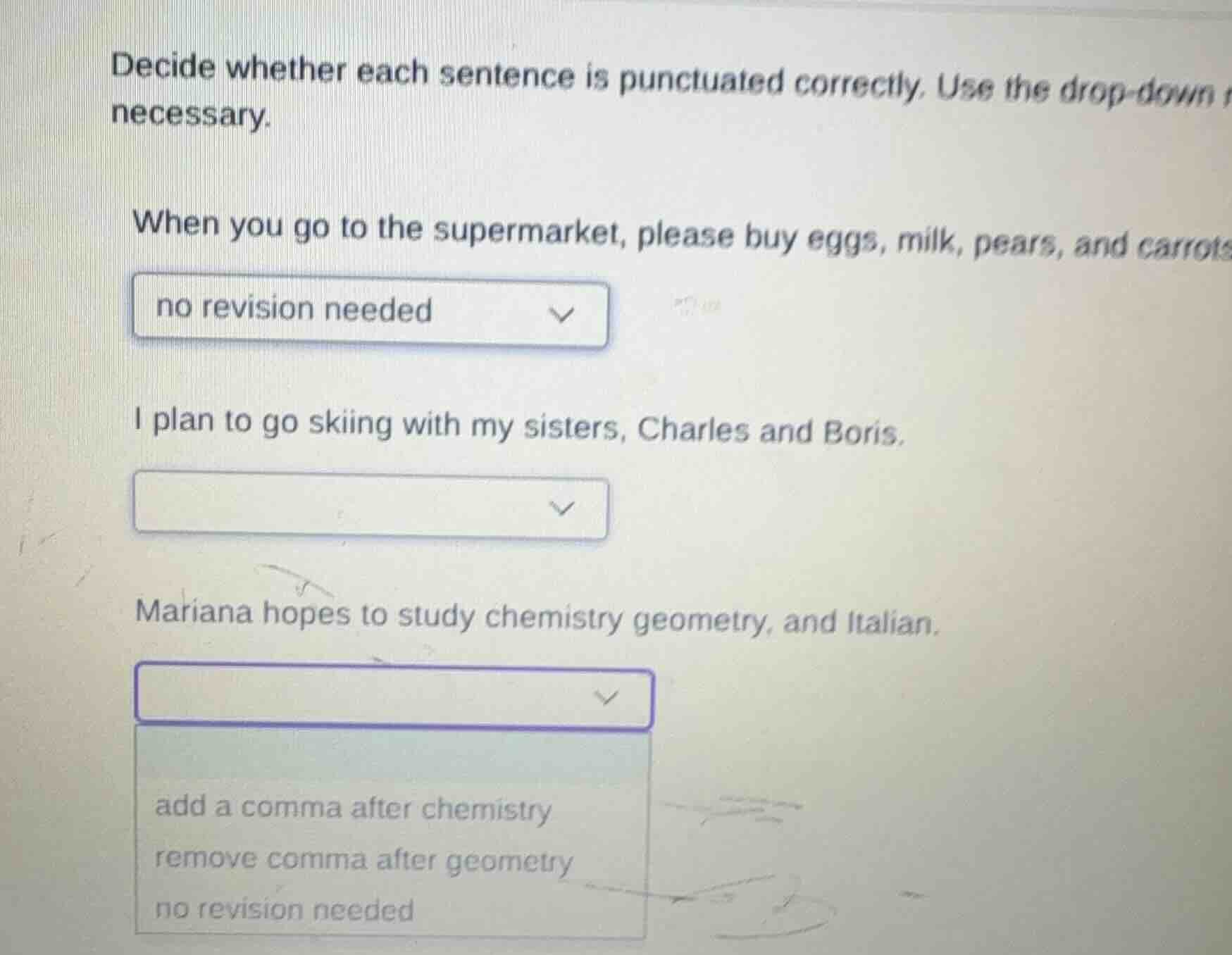 decide whether each sentence is punctuated correctly. use the drop-down…