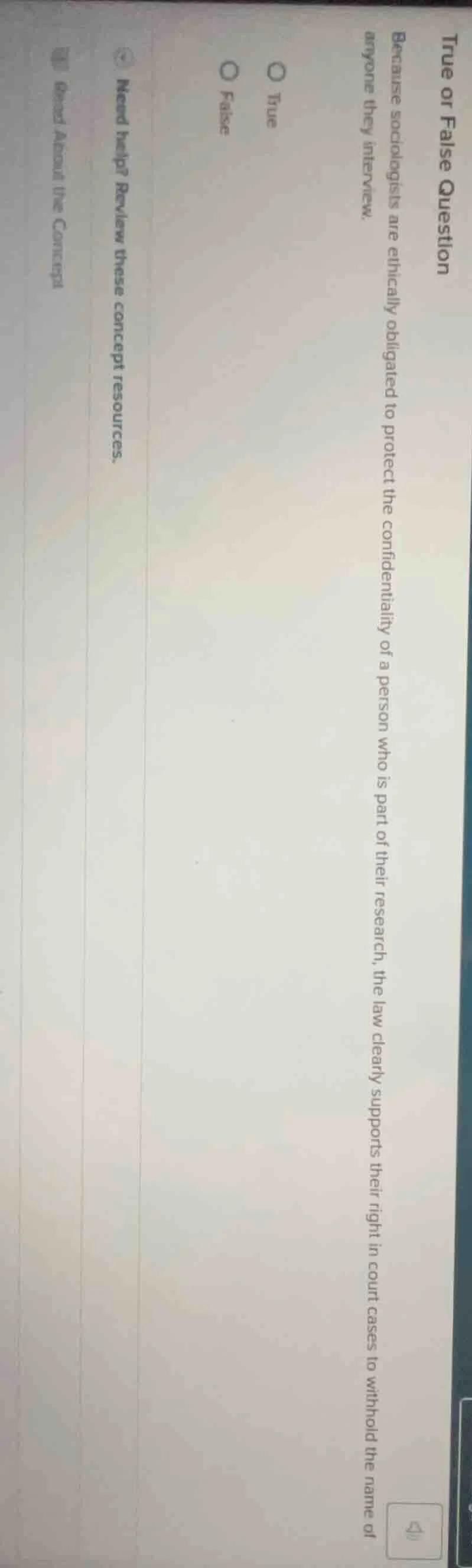true or false question because sociologists are ethically obligated to …
