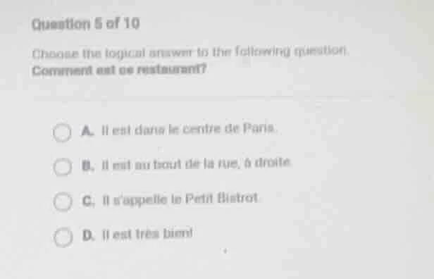 question 5 of 10 choose the logical answer to the following question. c…
