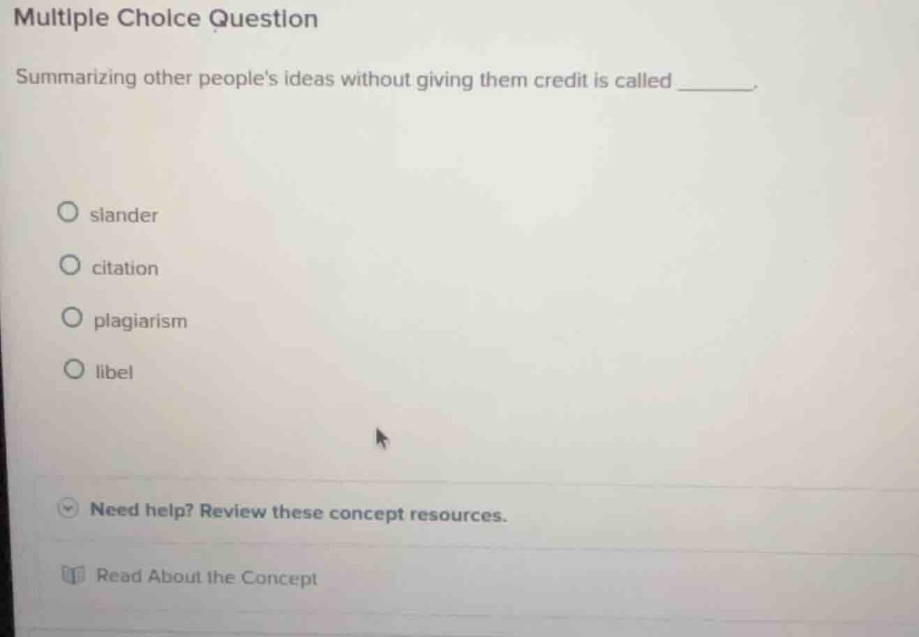 multiple choice question summarizing other peoples ideas without giving…