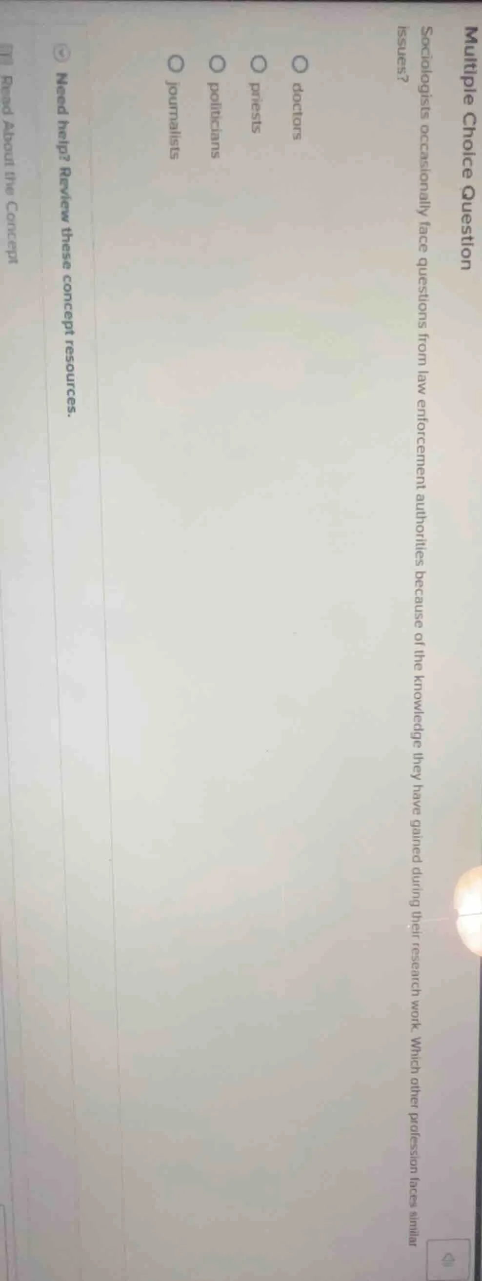 multiple choice question sociologists occasionally face questions from …