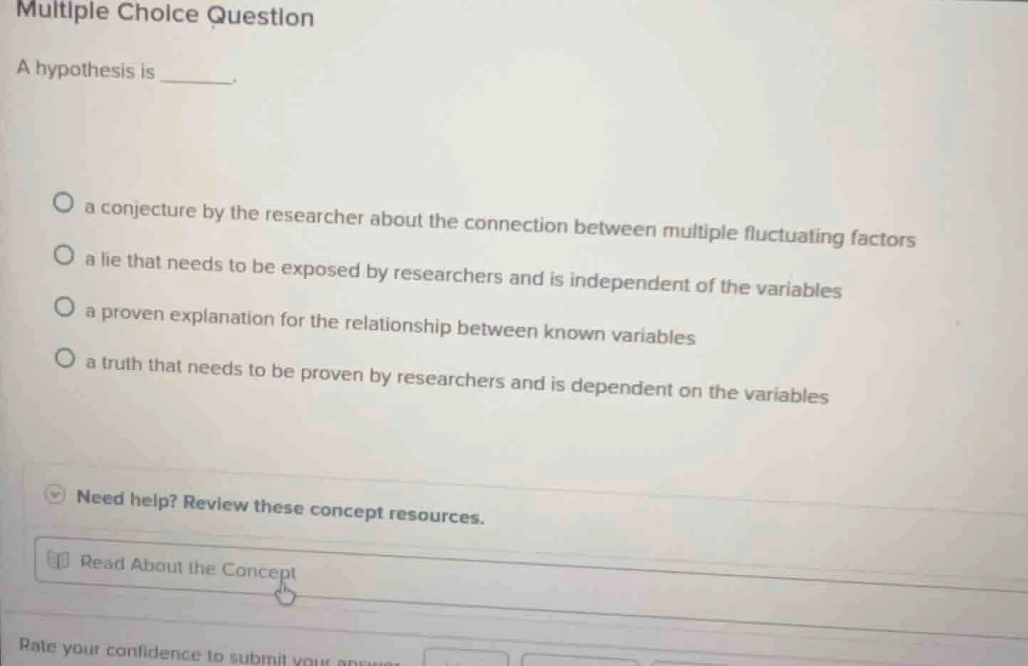 multiple choice question a hypothesis is ______. ○ a conjecture by the …