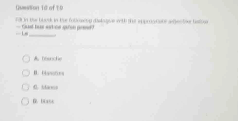 question 10 of 10 fill in the blank in the following dialogue with the …