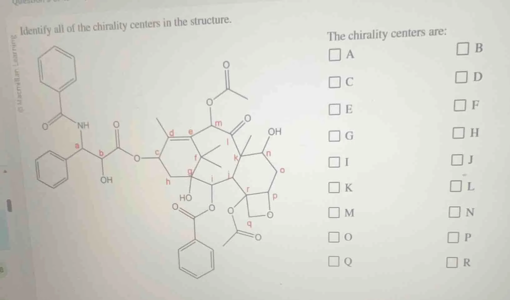 identify all of the chirality centers in the structure. the chirality c…