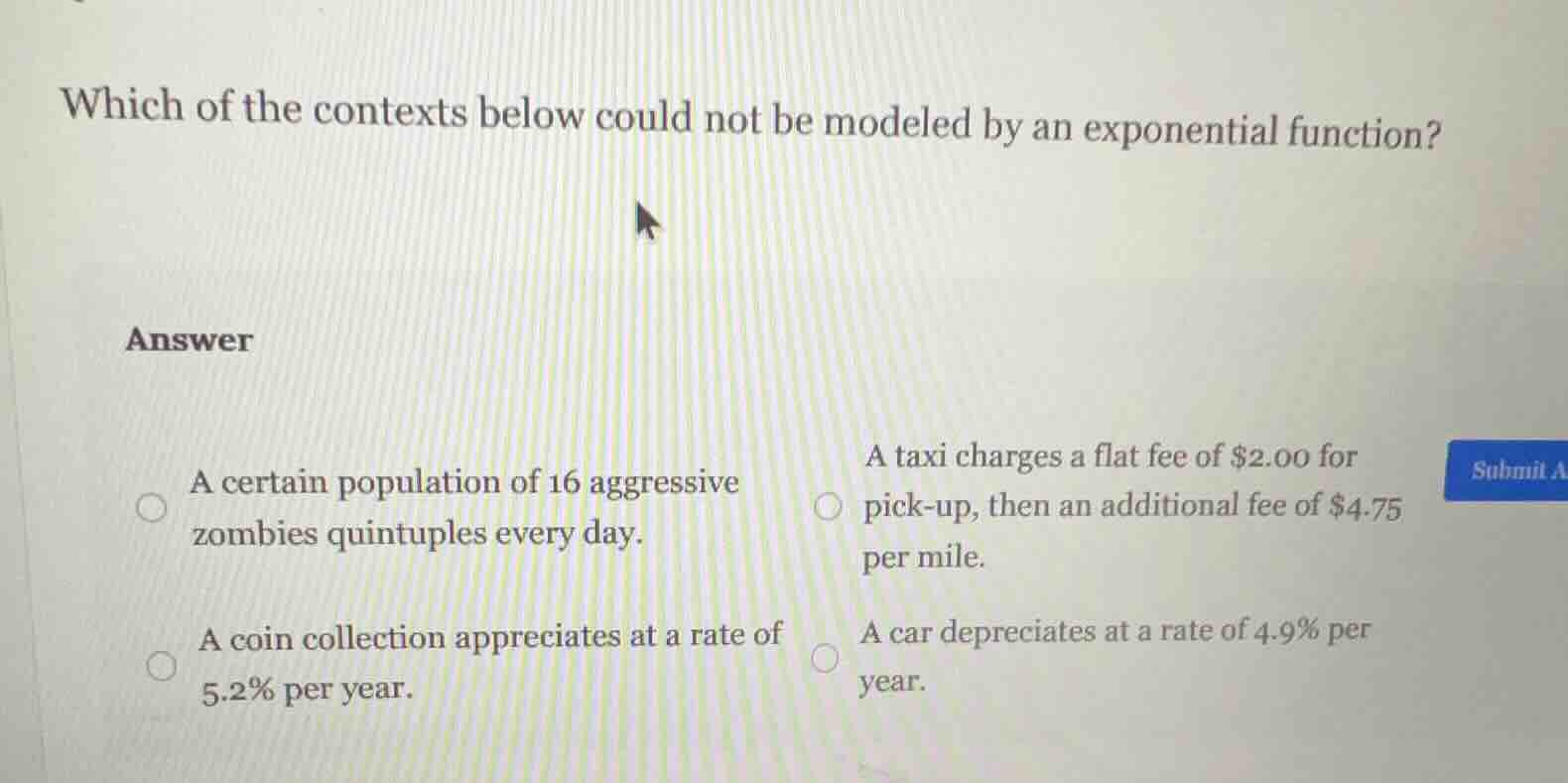 which of the contexts below could not be modeled by an exponential func…