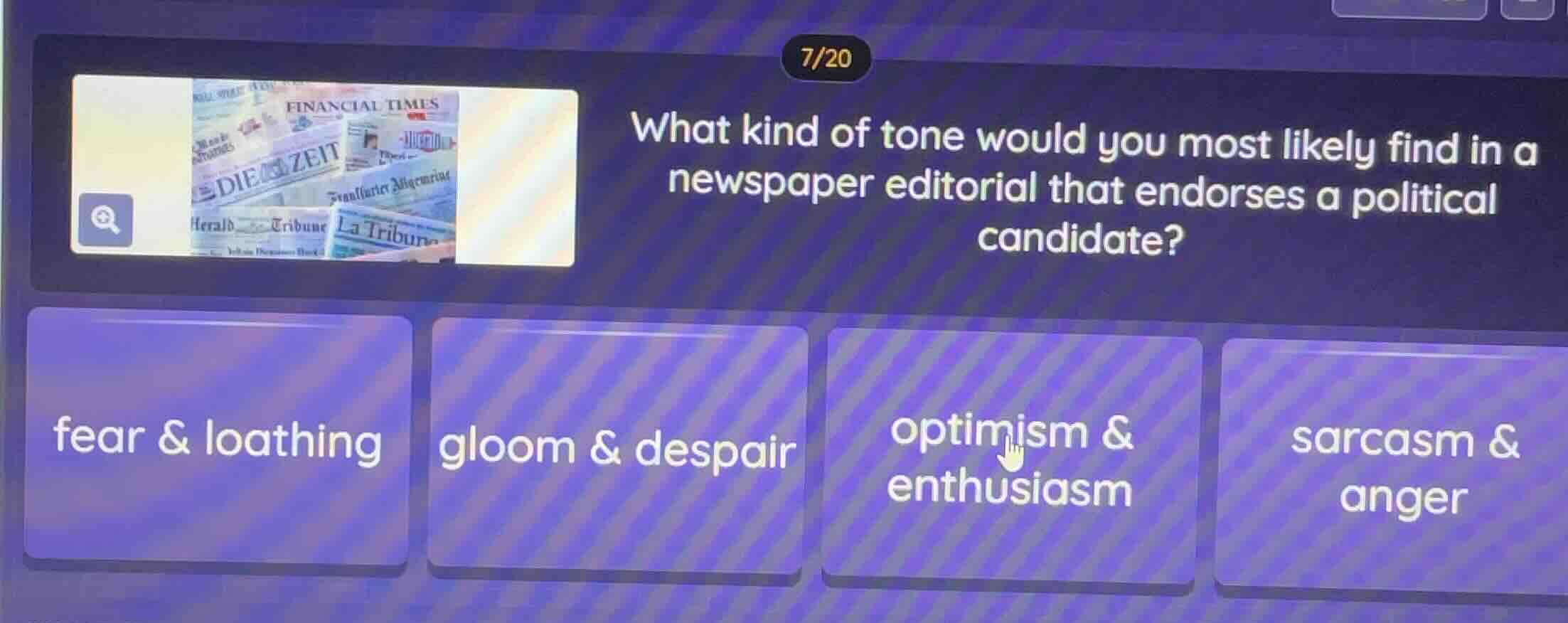 7/20 what kind of tone would you most likely find in a newspaper editor…