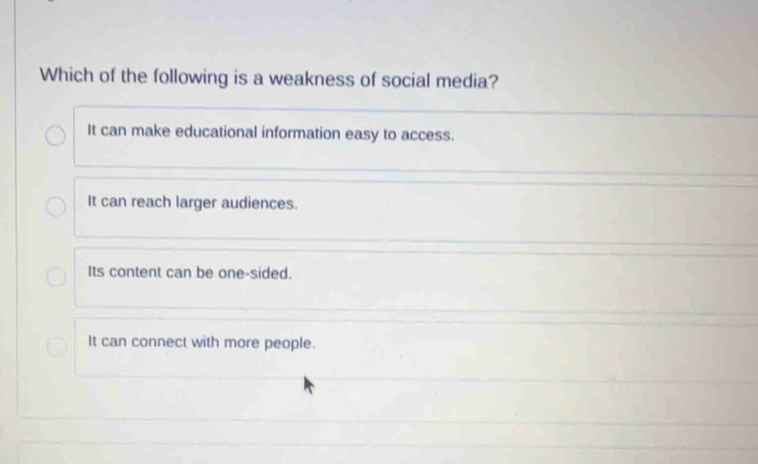 which of the following is a weakness of social media? it can make educa…