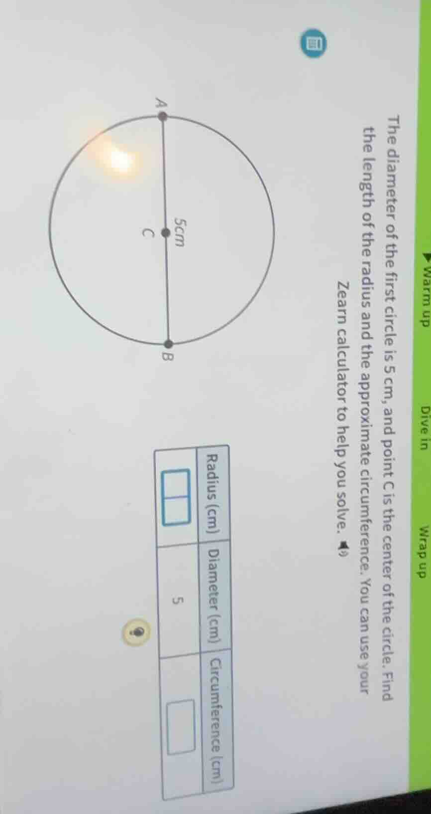 warm up dive in wrap up the diameter of the first circle is 5 cm, and p…